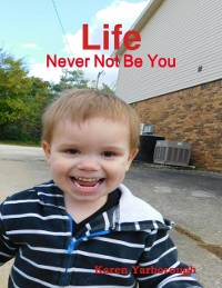 Cover Life: Never Not Be You