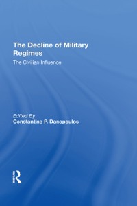 Cover The Decline Of Military Regimes