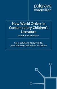 Cover New World Orders in Contemporary Children's Literature