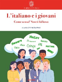Cover L’italiano e i giovani. Come scusa? Non ti followo