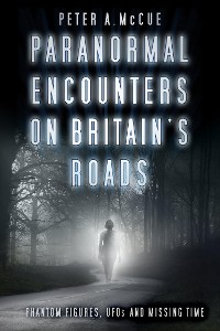 Cover Paranormal Encounters on Britain's Roads