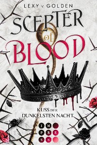Cover Scepter of Blood. Kuss der dunkelsten Nacht (Scepter of Blood 1)