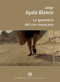 Cover La querencia del cine mexicano