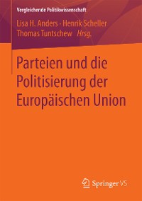 Cover Parteien und die Politisierung der Europäischen Union