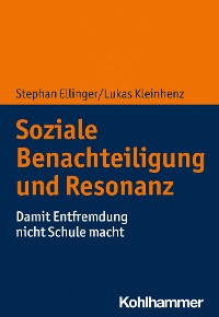 Cover Soziale Benachteiligung und Resonanzerleben