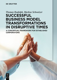 Cover Successful Business Model Transformations in Disruptive Times