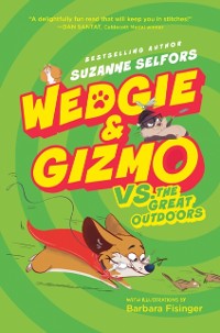 Cover Wedgie & Gizmo vs. the Great Outdoors