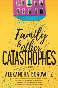 Cover Family And Other Catastrophes