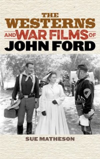 Cover Westerns and War Films of John Ford