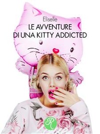 Cover Le avventure di una Kitty addicted