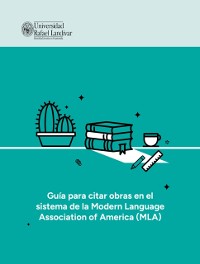 Cover Guia para citar obras en el sistema de la Modern Language Association of America (MLA)