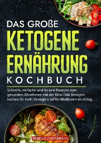 Cover Das große Ketogene Ernährung Kochbuch