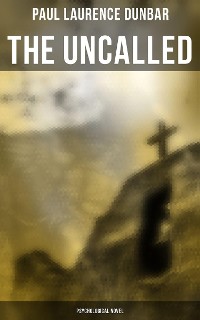 Cover The Uncalled (Psychological Novel)
