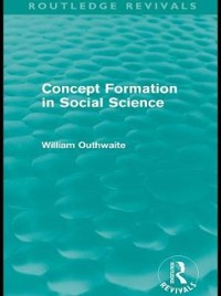 Cover Concept Formation in Social Science (Routledge Revivals)