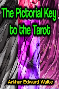 Cover The Pictorial Key to the Tarot