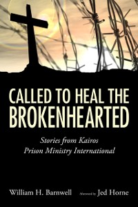 Cover Called to Heal the Brokenhearted