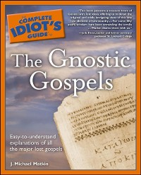 Cover Complete Idiot's Guide to the Gnostic Gospels