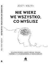 Cover Nie wierz we wszystko, co myślisz