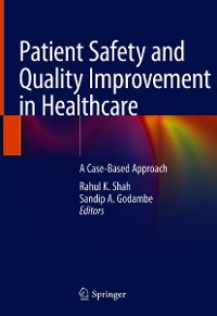 Cover Patient Safety and Quality Improvement in Healthcare