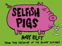 Cover Selfish Pigs
