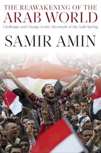 Cover The Reawakening of the Arab World