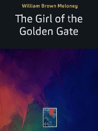 Cover The Girl of the Golden Gate