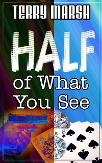 Cover Half of What You See