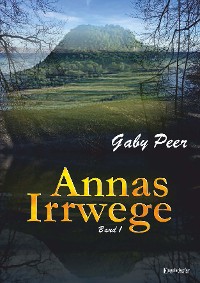 Cover Annas Irrwege (Band 1)