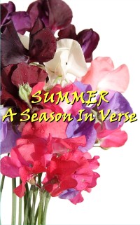 Cover Summer, A Season In Verse