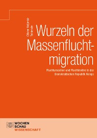 Cover Wurzeln der Massenfluchtmigration