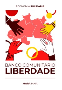 Cover Banco Comunitário Liberdade