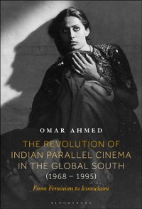 Cover Revolution of Indian Parallel Cinema in the Global South (1968-1995)