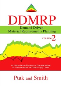 Cover Demand Driven Material Requirements Planning (DDMRP): Version 2