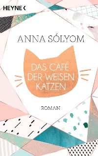 Cover Das Café der weisen Katzen