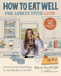 Cover How to Eat Well for Adults with ADHD