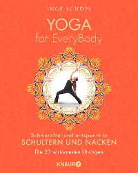 Cover Yoga for EveryBody - schmerzfrei und entspannt in Schultern & Nacken