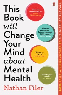Cover This Book Will Change Your Mind About Mental Health