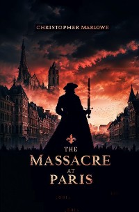 Cover The Massacre at Paris