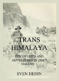 Cover Trans-Himalaya - Discoveries and Adventures in Tibet, Vol. 1