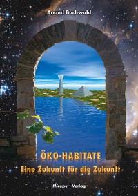 Cover Öko-Habitate – Eine Zukunft für die Zukunft