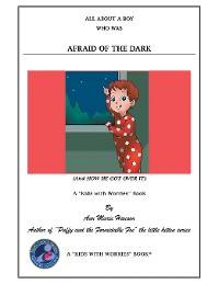 Cover All About a Boy Who Was Afraid of the Dark
