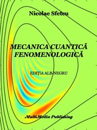 Cover Mecanica cuantica fenomenologica