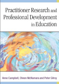 Cover Practitioner Research and Professional Development in Education