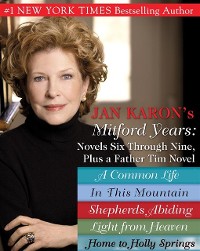 Cover Jan Karons Mitford Years: Novels Six Through Nine; Plus a Father Tim Novel