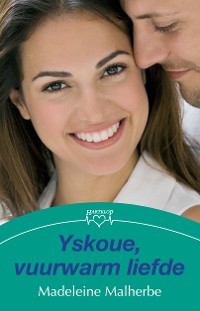 Cover Yskoue, vuurwarm liefde