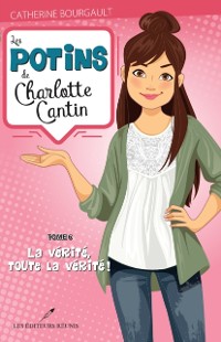 Cover La vérité, toute la vérité !