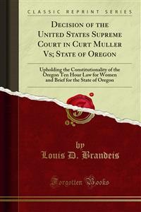 Cover Decision of the United States Supreme Court in Curt Muller Vs; State of Oregon
