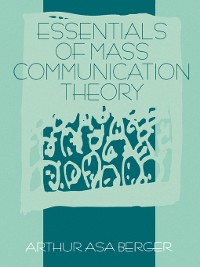 Cover Essentials of Mass Communication Theory