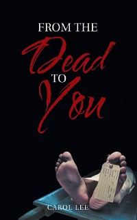 Cover From the Dead to You