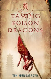 Cover Taming Poison Dragons